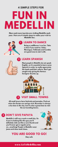 4 Steps to Fun in Medellin